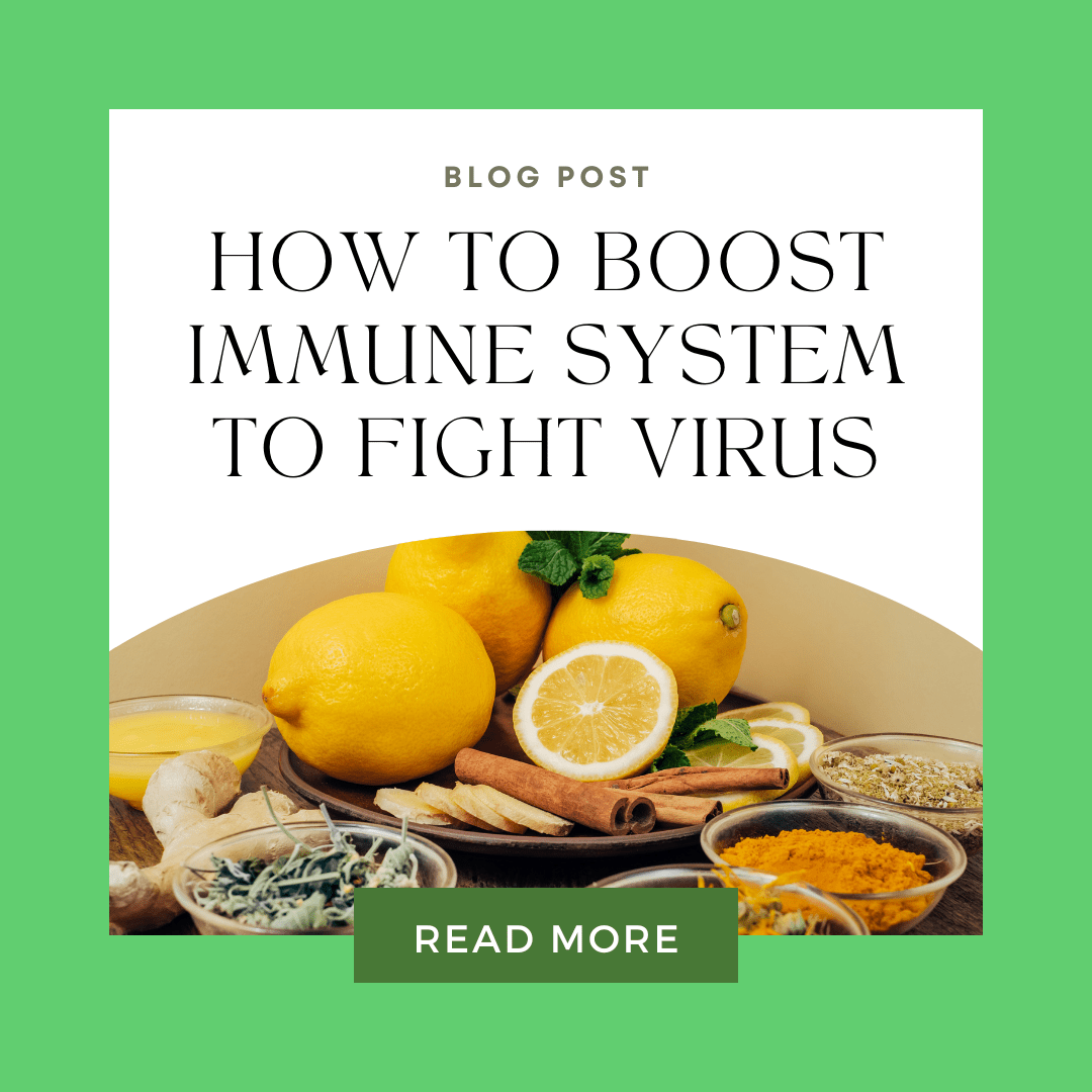 How to Boost Immune System to Fight Virus