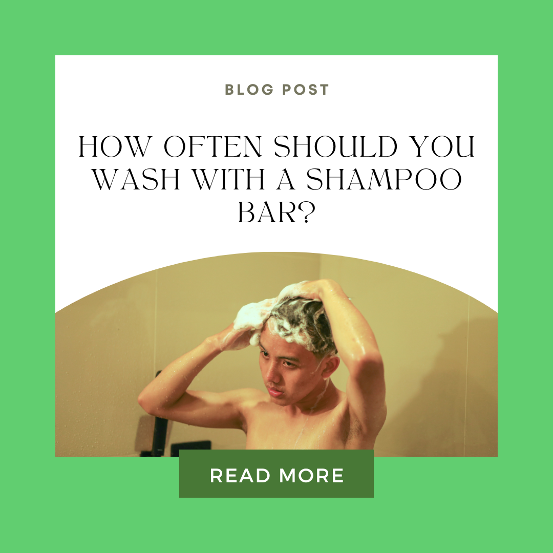 How often should you wash with a shampoo bar?