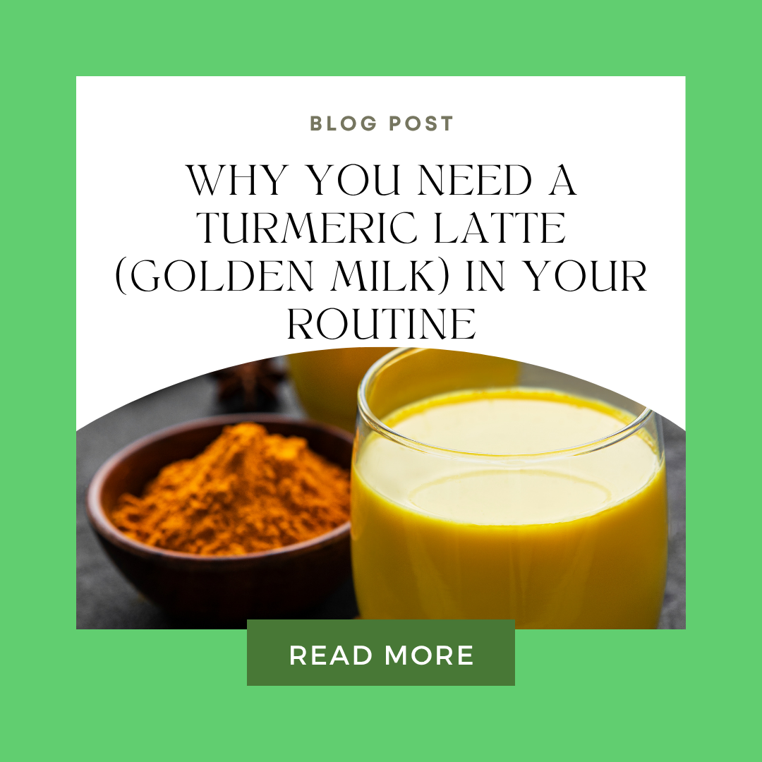 Why You Need a Turmeric Latte (Golden Milk) in Your Routine