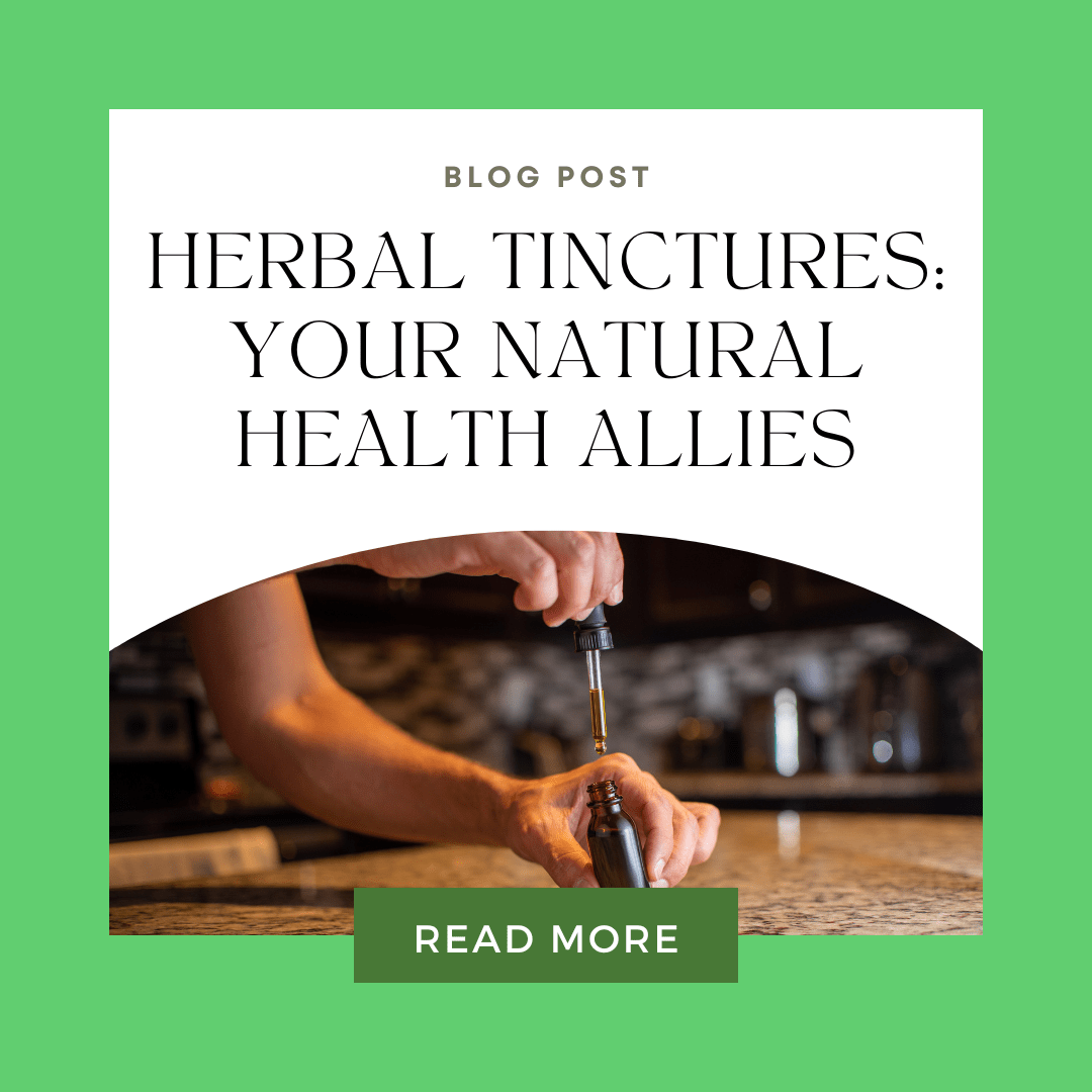 herbal tinctures for health