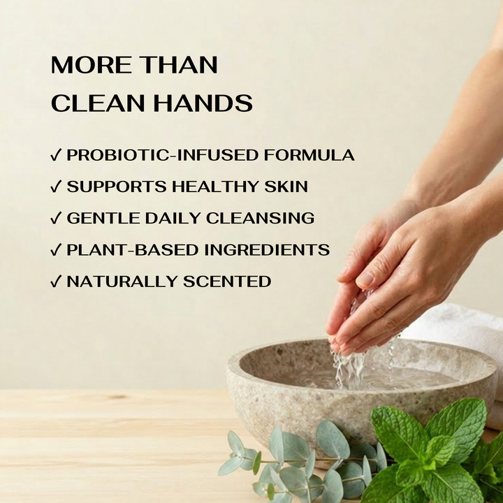 Probiotic Hand Soap microbiome-supporting formula designed to cleanse hands while maintaining skin balance