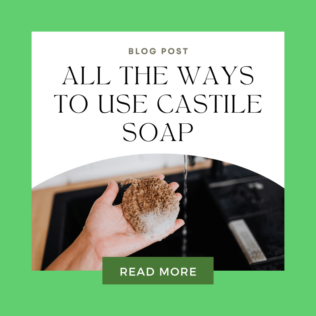 how to use castile soap