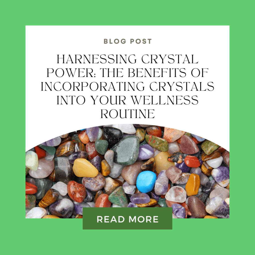 Crystals into Your Wellness Routine