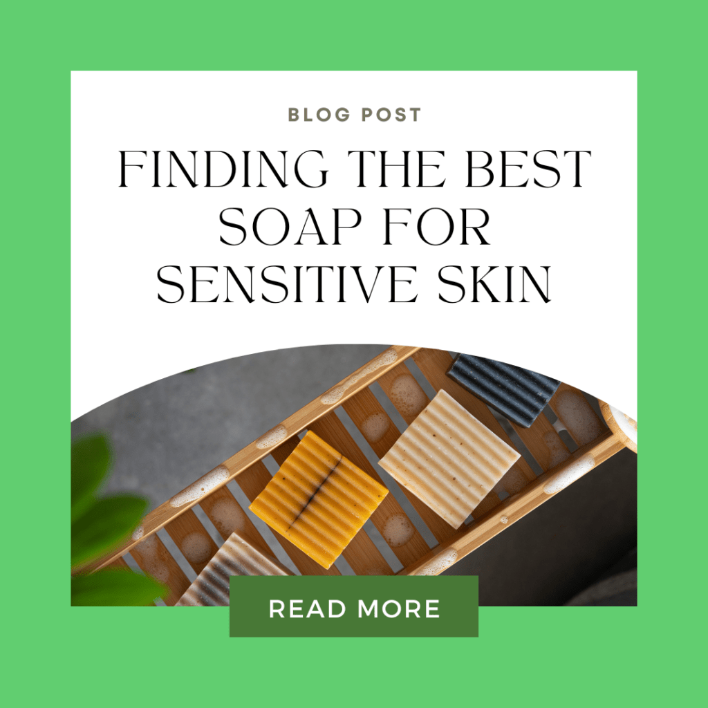 soap for sensitive skin